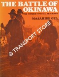 The Battle of Okinawa - The Typhoon of Steel and Bombs by OTA, Masahide